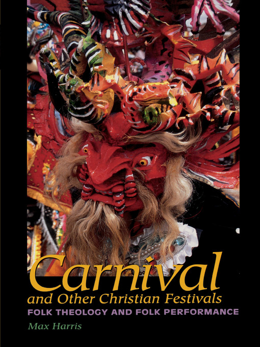 Title details for Carnival and Other Christian Festivals by Max Harris - Available